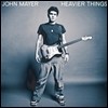John Mayer ( ̾) - 2 Heavier Things  2