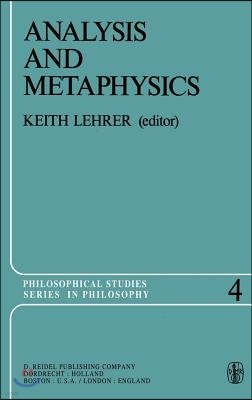 Analysis and Metaphysics: Essays in Honor of R. M. Chisholm