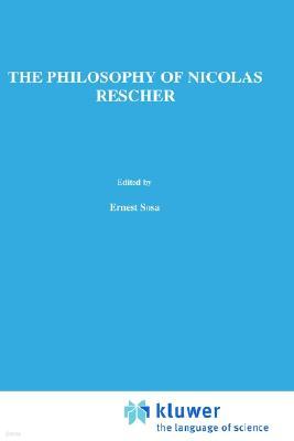 The Philosophy of Nicholas Rescher: Discussion and Replies