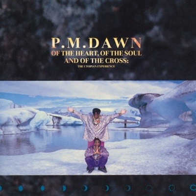 피엠 돈 (P.M. Dawn) - Of The Heart (UK & Europe 발매)