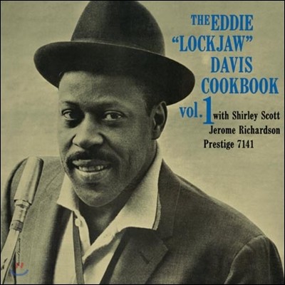 The Eddie "Lockjaw" Davis — Cookbook Vol.1 With Shirley Scott Jerome Richardson (Prestige 75th Anniversary / Limited Edition / Back To Black) 앨범 커버
