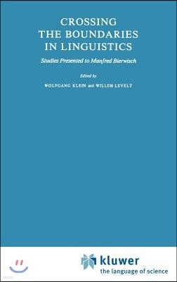 Crossing the Boundaries in Linguistics: Studies Presented to Manfred Bierwisch