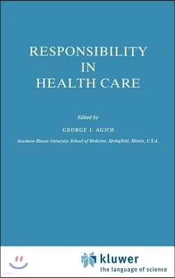 Responsibility in Health Care