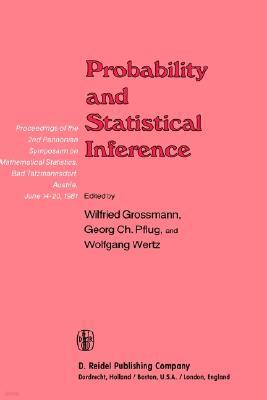 Probability and Statistical Inference: Proceedings of the 2nd Pannonian Symposium on Mathematical Statistics, Bad Tatzmannsdorf, Austria, June 14 20,