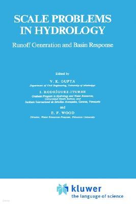 Scale Problems in Hydrology: Runoff Generation and Basin Response