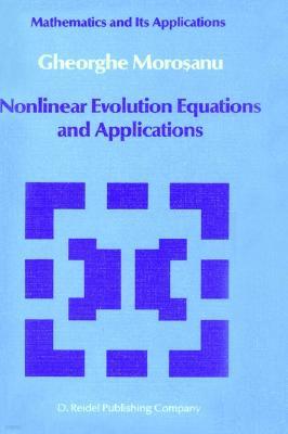 Nonlinear Evolution Equations and Applications