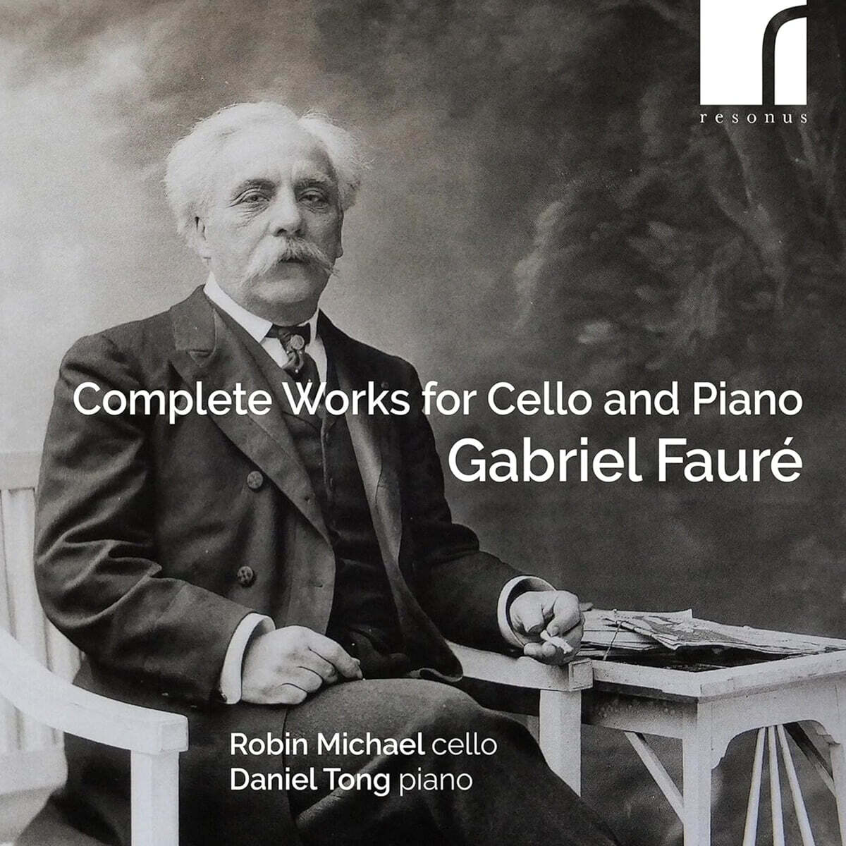 Robin Michael / Daniel Tong 포레: 첼로와 피아노를 위한 작품 전곡 (Faure: Complete Works For Cello & Piano)