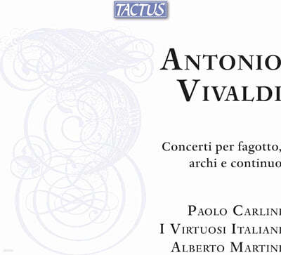 Paolo Carlini ߵ: ϰ  ټ ְ (Vivaldi: Concerti Per Fagotto, Archi E Continuo)