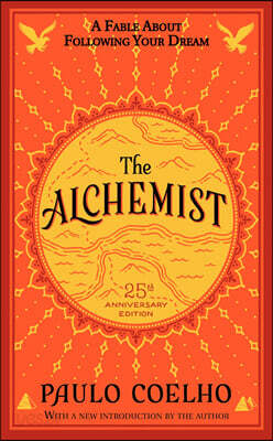 The Alchemist (Paperback, 25, Anniversary, Deckle Edge)