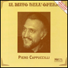 ǿ īǪĥ - ٸ Ƹ  (Piero Cappuccilli - Il Mito Dell'Opera)(CD) - Piero Cappuccilli