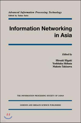 Information Networking in Asia