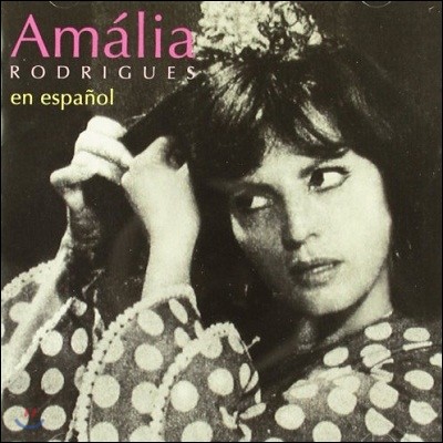 Amalia Rodrigues - En Espanol