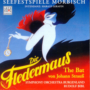 [미개봉] Rudolf Bibl / Strauss : Die Fledermaus (수입/미개봉/74321396732)