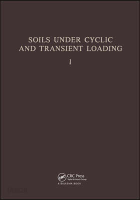 Soils Under Cyclic and Transient Loading, volume 1 - 예스24