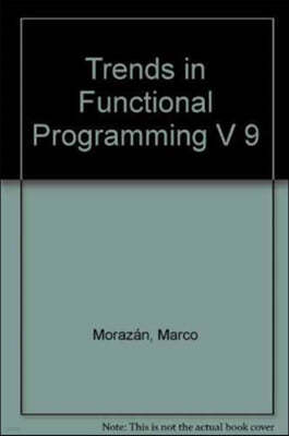 Trends in Functional Programming