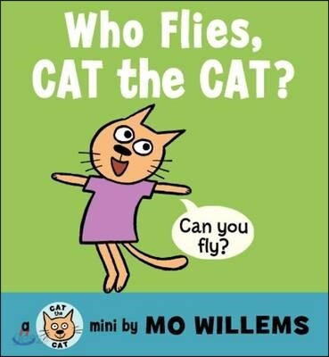 Who Flies, Cat the Cat?