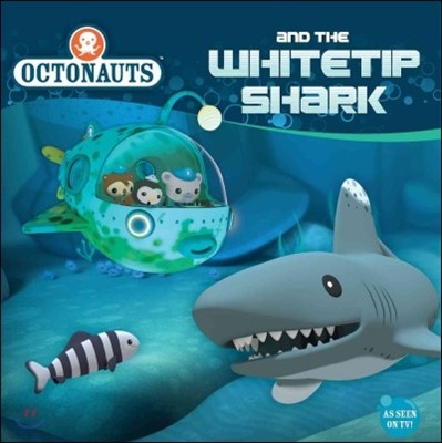 Octonauts and the Whitetip Shark