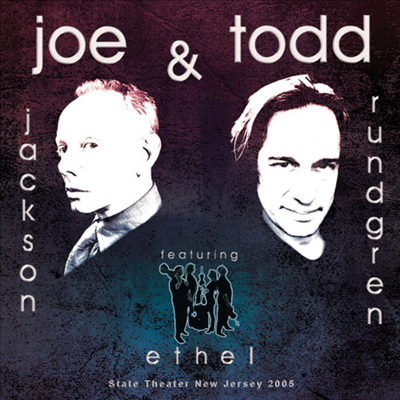 Joe Jackson/Todd Rundgren/Ethel - State Theater New Jersey 2005 (Digipack)(2CD+DVD)