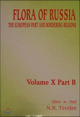 Flora of Russia - Volume 10b: The European Part and Bordering Regions