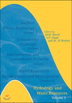 Hydrology and Water Resources: Volume 5- Additional Volume International Conference on Water Resources Management in Arid Regions, 23-27 March 2002,