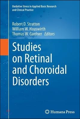 Studies on Retinal and Choroidal Disorders