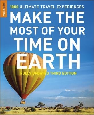 Rough Guide to Make the Most of Your Time on Earth