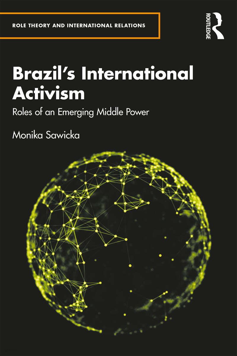 Brazil&#39;s International Activism