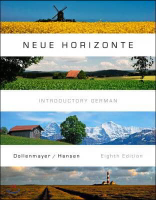 Student Activities Manual for Dollenmayer/Hansen's Neue Horizonte, 8th