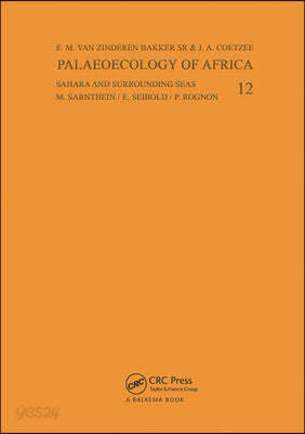Palaeoecology of Africa, volume 12