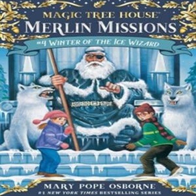 Merlin Mission #4 : Winter of the Ice Wizard