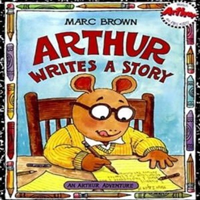 Arthur Writes a Story: An Arthur Adventure