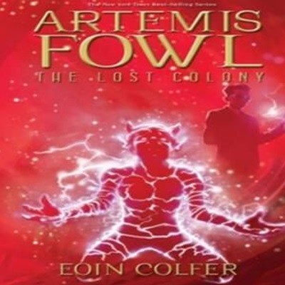 Artemis Fowl the Lost Colony