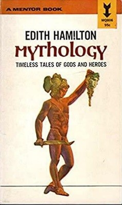 Mythology : Timeless Tales of Gods and Heroes