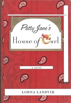 Patty Janes House of Curl [Hardcover]