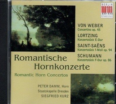 [] Romantic Horn Concertos for Weber, Lortzing, Saint-Saens, Schumann - Damm / Kurz