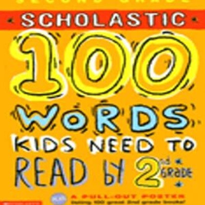 100 Words Kids Need to Read by 2 Grade