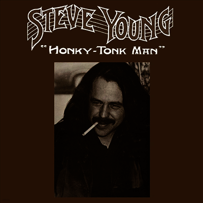 Steve Young — Honky-Tonk Man (50th Anniversary Edition) 앨범 커버