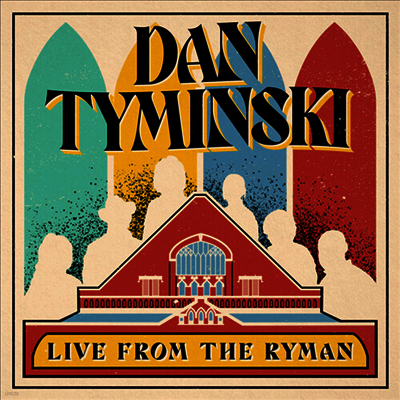 Dan Tyminski — Dan Tyminski: Live From The Ryman 앨범 커버