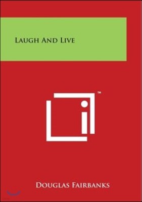 Laugh and Live