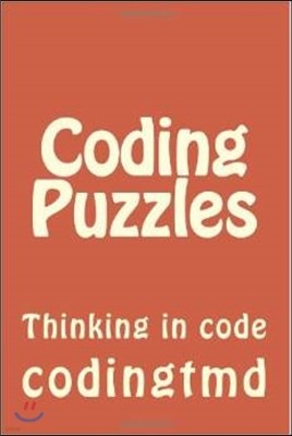 Coding Puzzles: Thinking in code