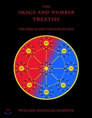 The Image and Number Treatise: The Oracle and the War on Fate