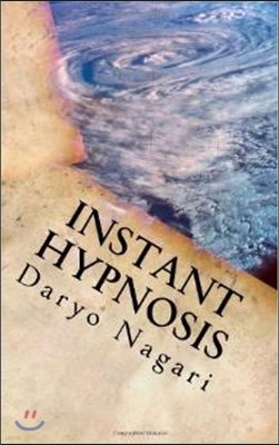 Instant Hypnosis: The Expose