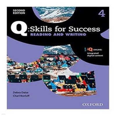 Q Skills for Success Level 4: Reading & Writing (2E)