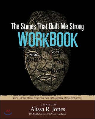 The Stones That Built Me Strong Workbook