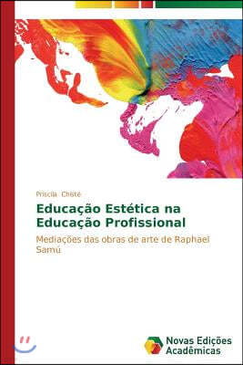 Educacao Estetica na Educacao Profissional