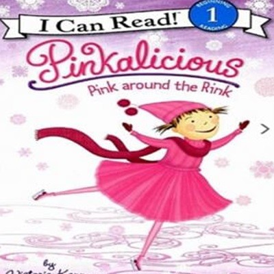 Pinkalicious: Pink Around the Rink