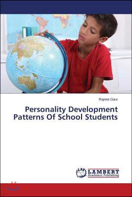 Personality Development Patterns of School Students