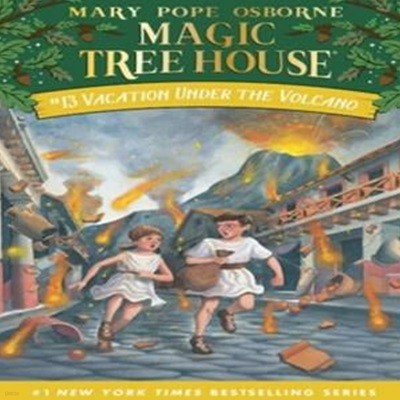 Magic Tree House #13 : Vacation Under the Volcano