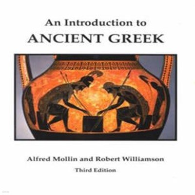 An Introduction to Ancient Greek (Third Edition)