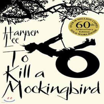 To Kill a Mockingbird (50th Anniversary Edition)